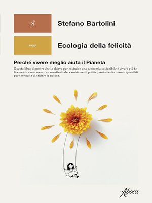 cover image of Ecologia della felicità